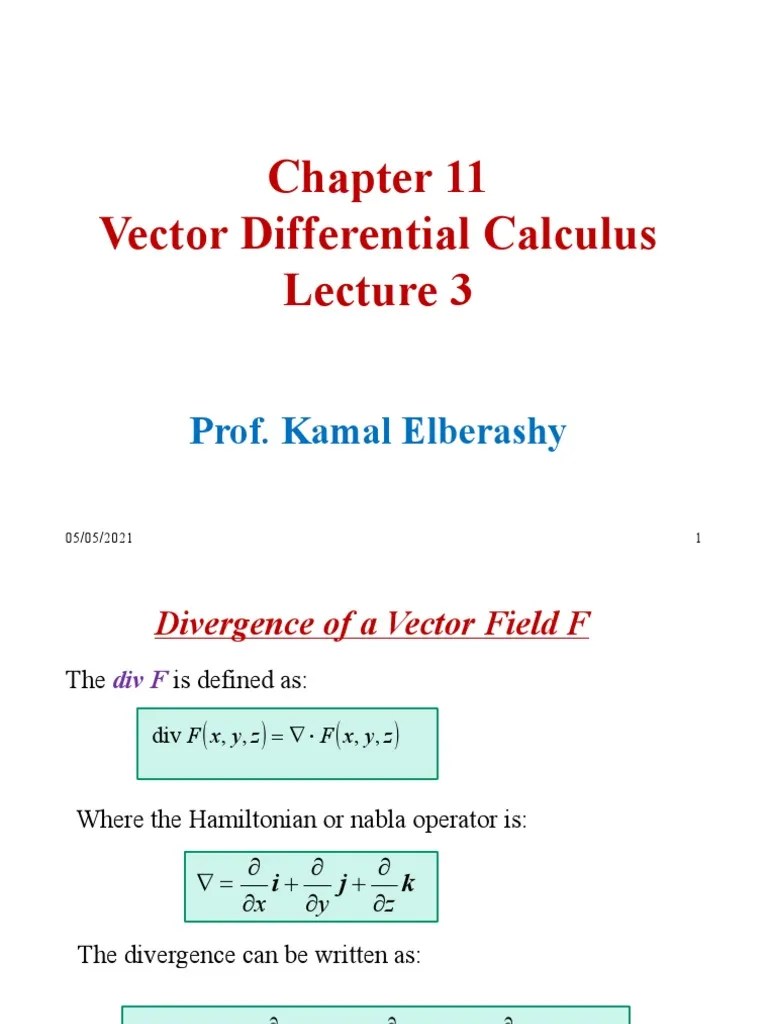 CH 11 - Vector Differential Calculus III - Kamal | PDF | Divergence ...