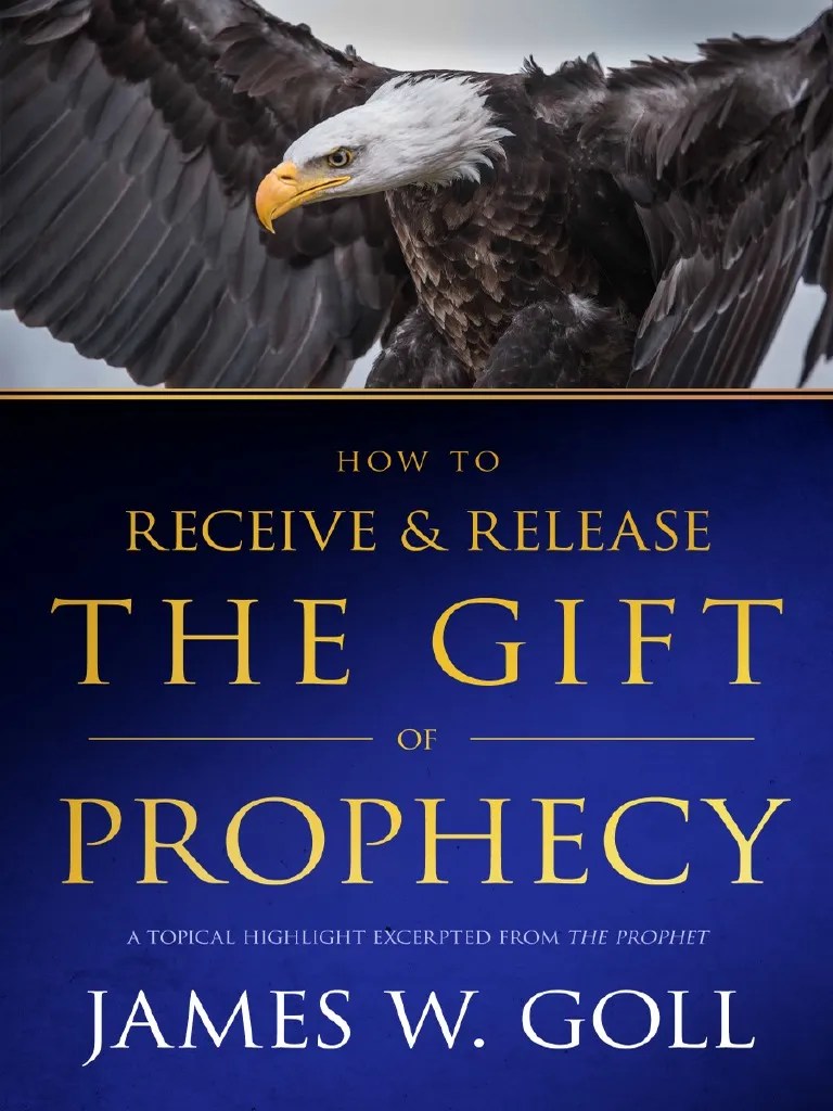 HowToReceiveAndReleaseTheGiftOfProphecy FeatureMessage | Download Free PDF | Prophecy | Prophet