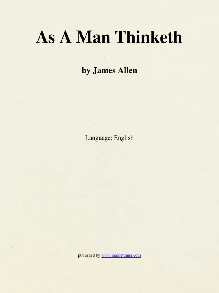 As A Man Thinketh - James Allen | Download Free PDF | Thought | Virtue