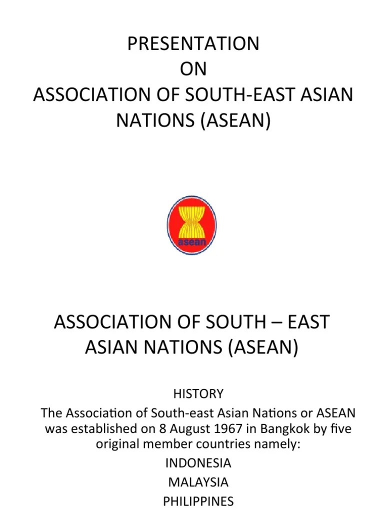 Presentation ON Association Of South-East Asian Nations (Asean) | PDF ...