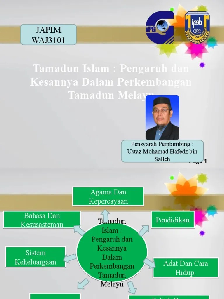 Tamadun Islam - Pengaruh Dan Kesannya Kepada Perkembangan Tamadun Melayu | PDF
