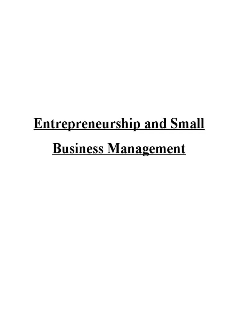 Entrepreneurship And Small Business Management | PDF | Social Entrepreneurship | Entrepreneurship