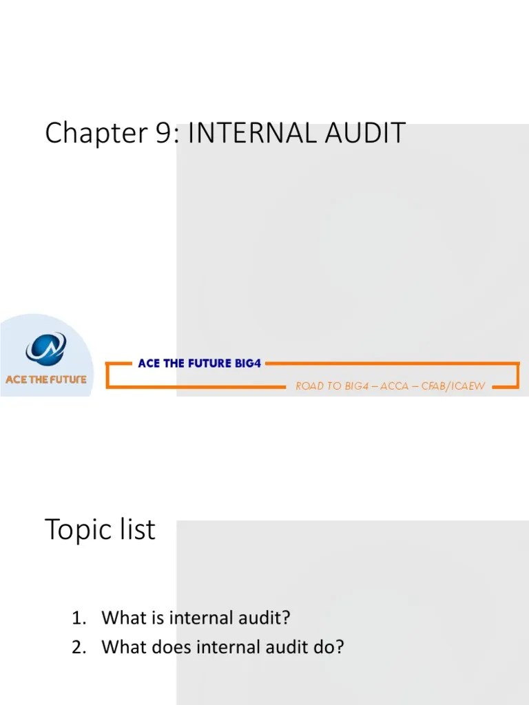 Chapter 9 Internal Audit Ace The Future Big4 Pdf Internal Audit