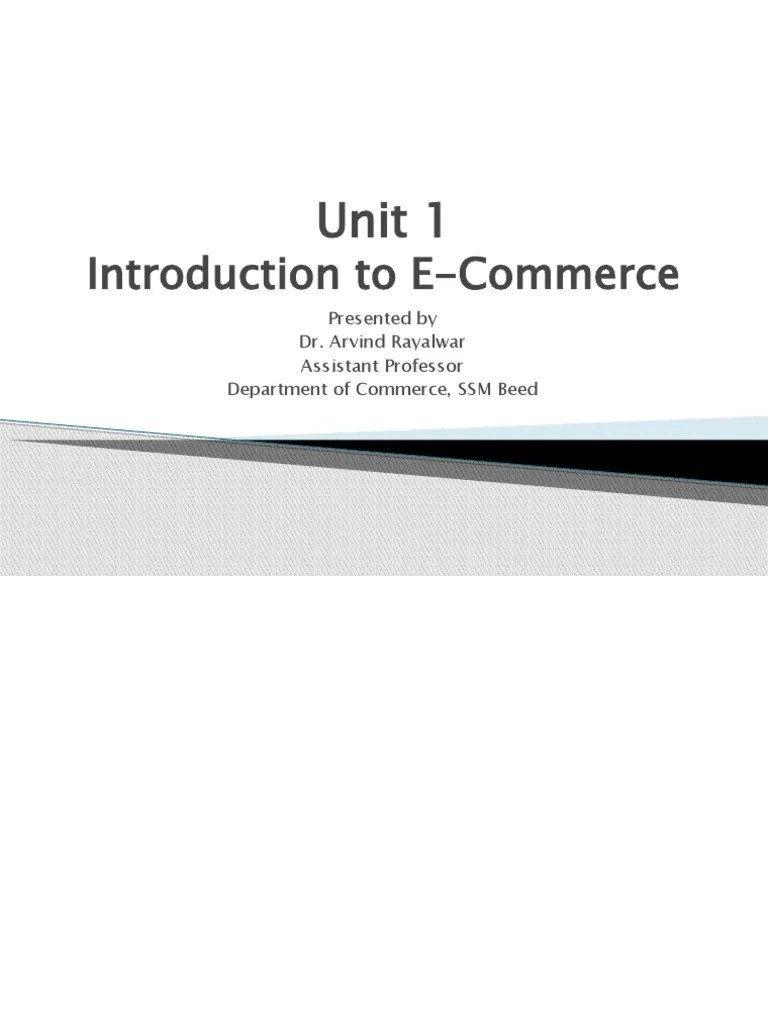 Unit 1 Intro To Ecommerce | PDF | E Commerce | Service Industries