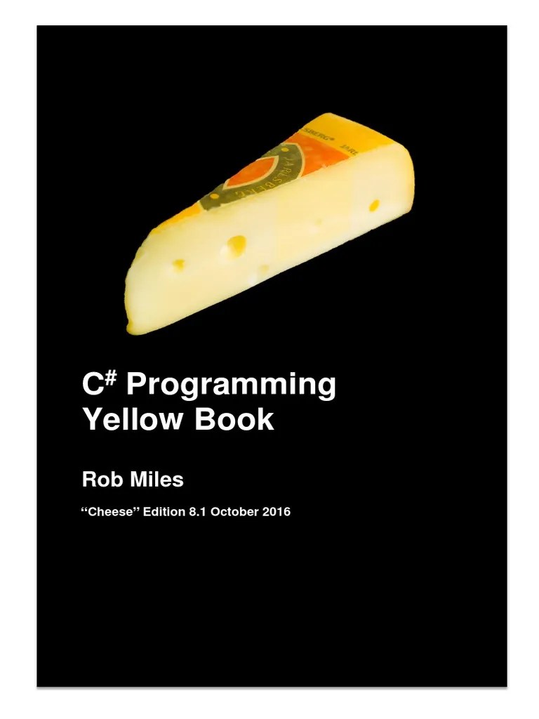 CSharp Book 2016 Rob Miles | PDF | Computer Program | Programming
