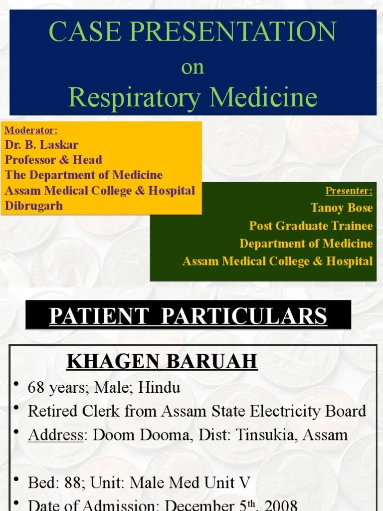 CASE PRESENTATION On Respiratory Medicine | PDF | Respiratory System ...
