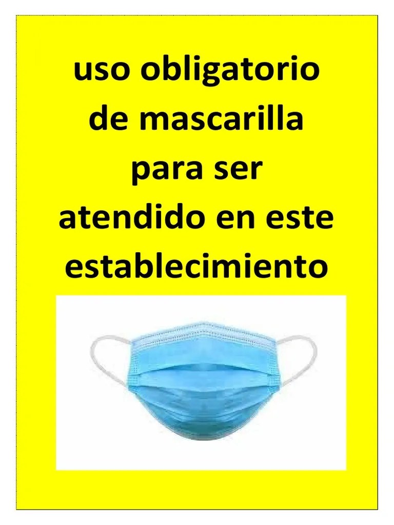 Uso Obligatorio De Mascarilla Para Ser Atendido En Este Establecimiento | PDF