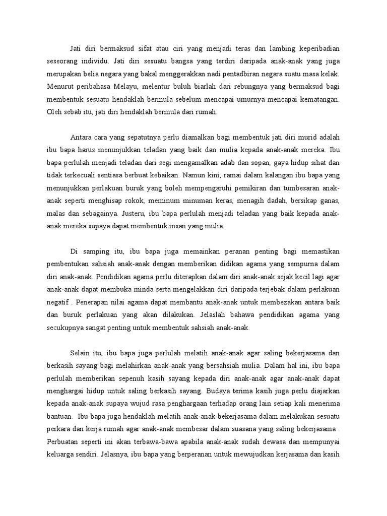 Bahasa melayu dengan jati diri individu dan bangsa, khususnya melayu di. Jati Diri Bermula Dari Rumah Pdf