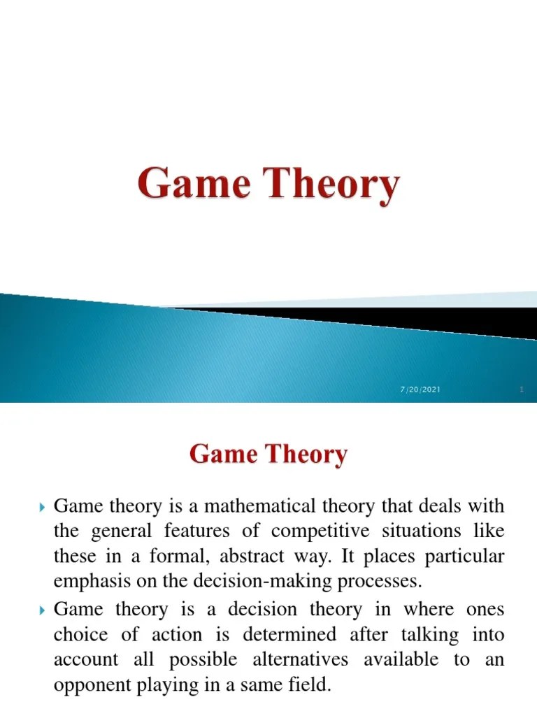 Game Theory Complete Notes | PDF | Maxima And Minima | Mathematical And ...