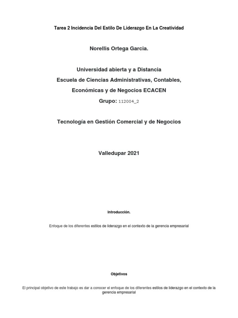 Tarea 2 Incidencia Del Estilo De Liderazgo En La Creatividad | PDF | Liderazgo | Toma De Decisiones