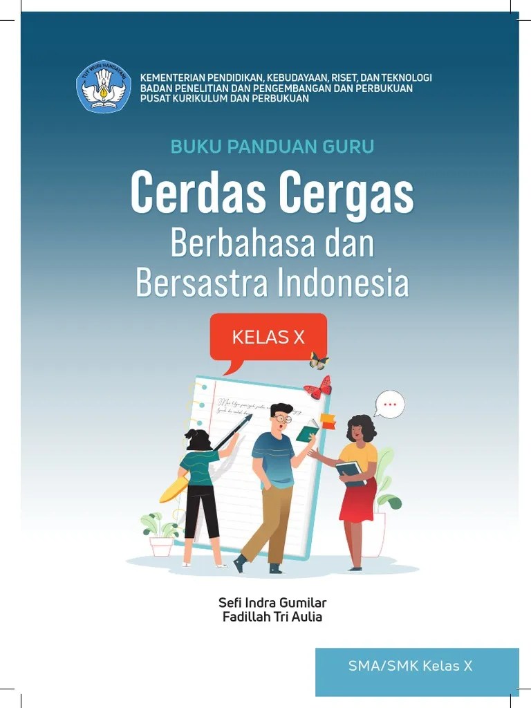 Sesuai dengan kurikulum 2013, buku siswa kelas x ini berisi lima pelajaran yang terdiri atas dua jenis teks faktual, yaitu laporan hasil observasi dan . Bahasa Indonesia Bg Kls X Pdf