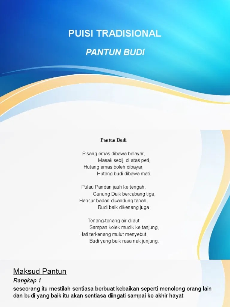 Hati terkenang mulut menyebut, budi yang . Pantun Budi Pdf