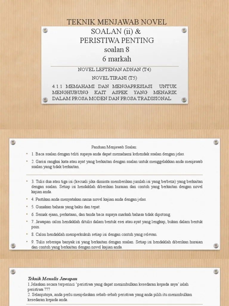 Novel tirani karya beb sabariah mengandungi 24 bab 1) melontar puing duka 2). Peristiwa Leftenan Adnan Leftenan Adnan Sang Wira Bangsa