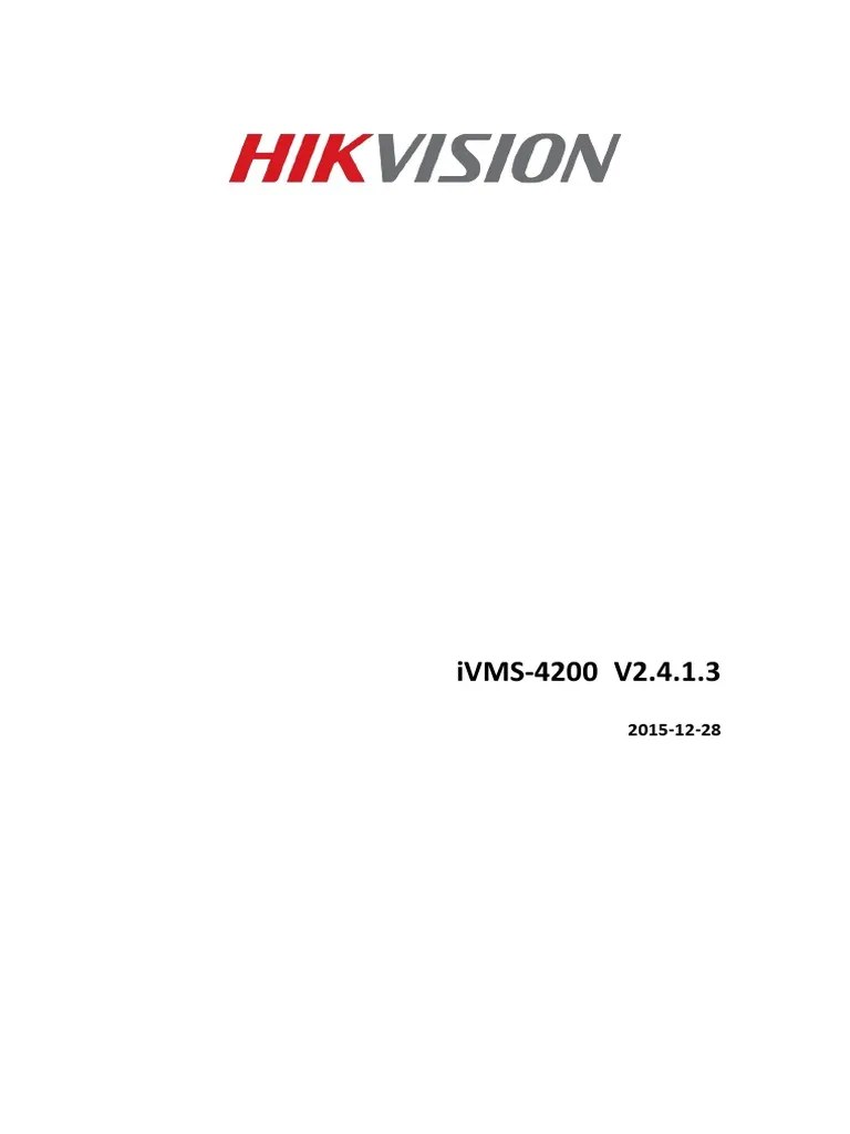 IVMS-4200 V2.4.1.3 Release Notes | PDF