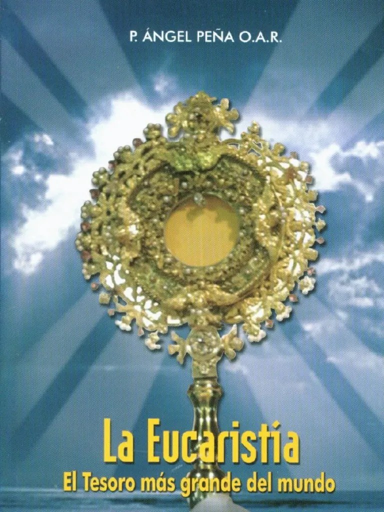 La Eucaristia | PDF | Eucaristía | Cristo (título)