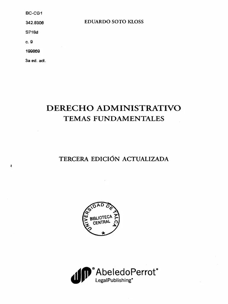 Derecho Administrativo Temas Fundamentales Eduardo Soto Kloss | PDF