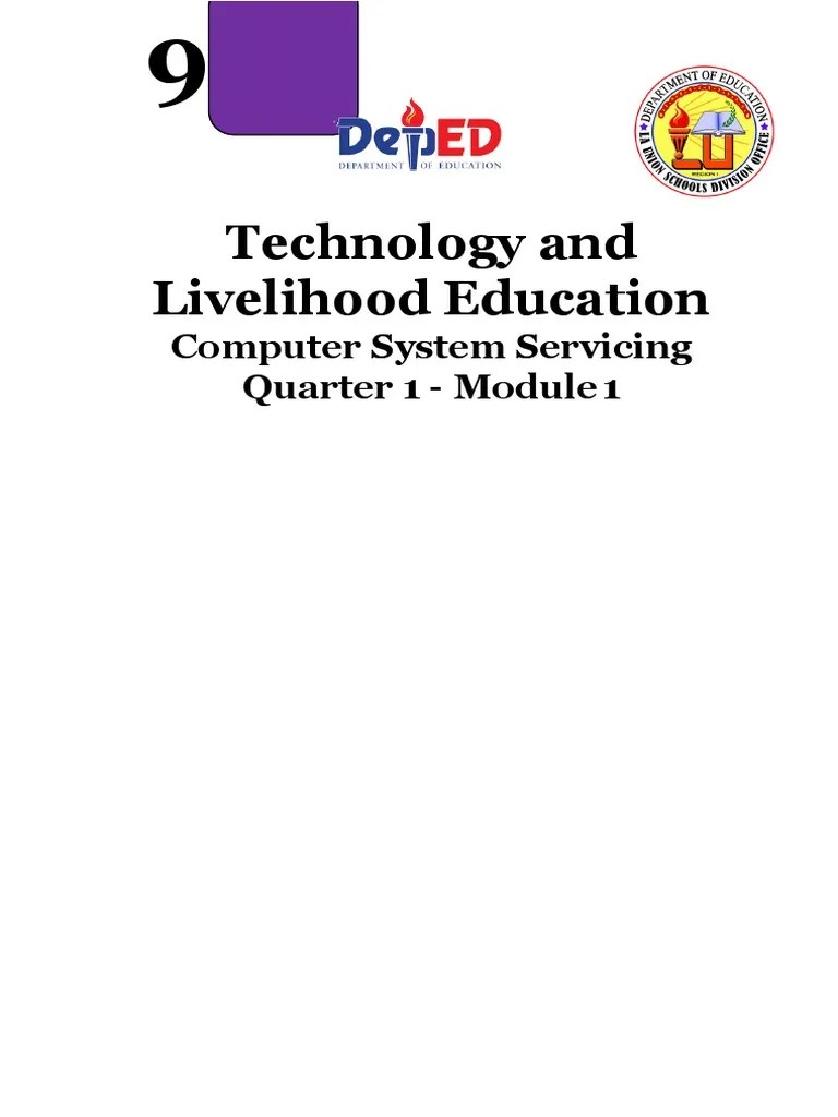 Technology And Livelihood Education: Computer System Servicing Quarter ...
