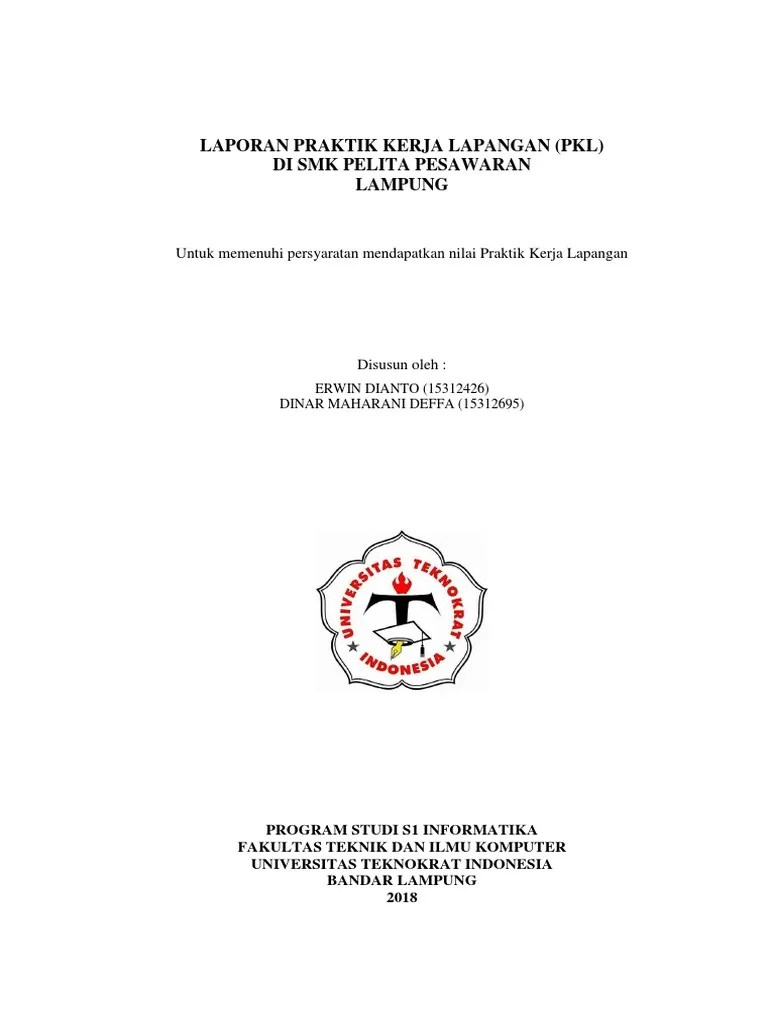 Smks pelita gedong tataan adalah salah satu satuan pendidikan dengan jenjang smk di gedung tataan, kec. Laporan Pdf