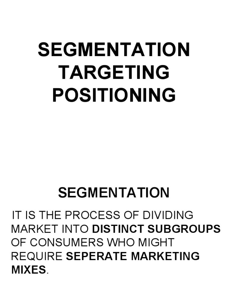 3 - Segmentation, Targeting And Positioning 2020 | PDF | Market Segmentation | Brand