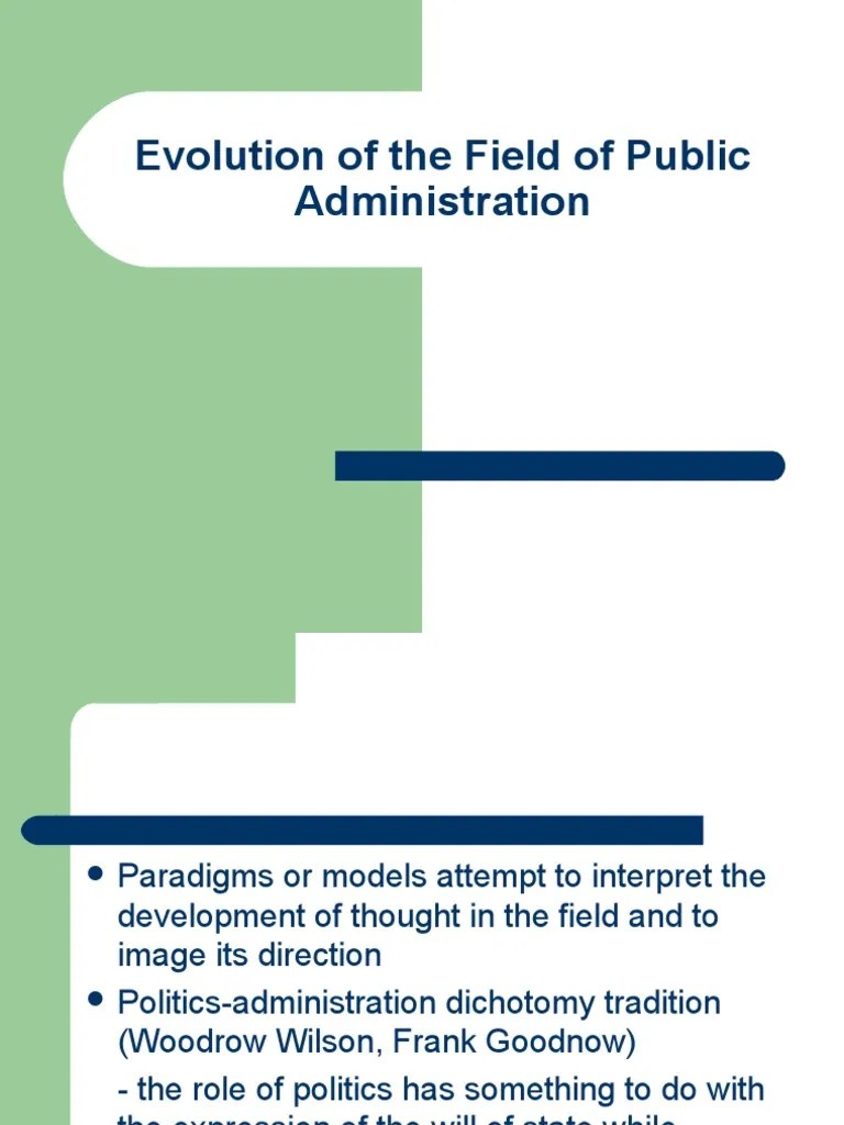 Evolution Of The Field Of Public Administration (1) - 1 | PDF | Bureaucracy | Science