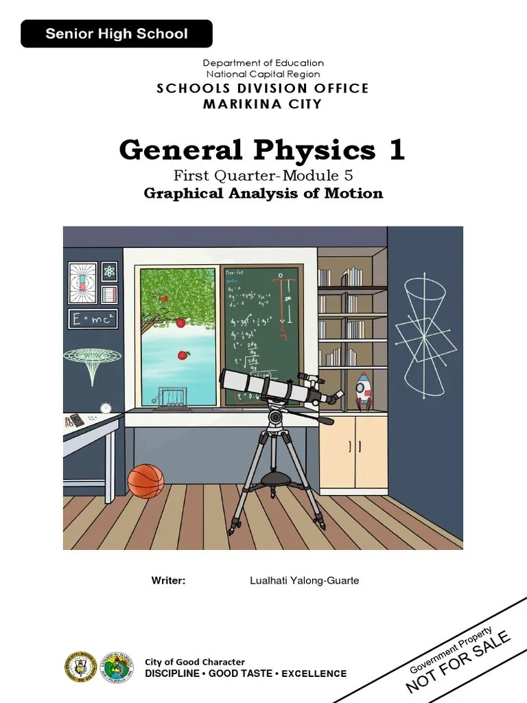 SHS GENERAL PHYSICS 1 Q1 M5 Graphical Analysis Of Motion GeneralPhysics I Guarte | PDF ...