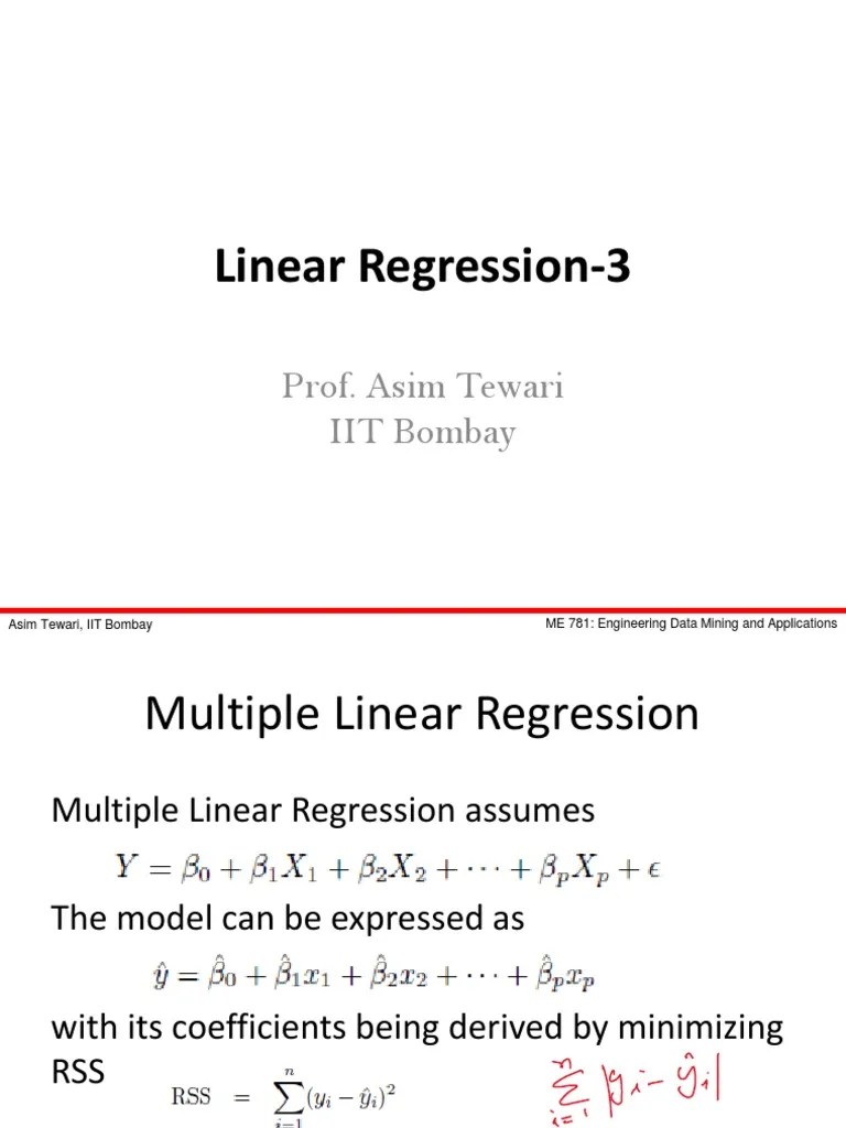 Linear Regression-3: Prof. Asim Tewari IIT Bombay | PDF | Regression ...