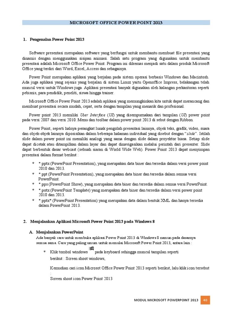 Halaman ini diterjemahkan menggunakan mesin dan mungkin terdapat kesalahan tata bahasa atau masalah keakuratan. 4modul Microsoft Powerpoint 2013 Pdf