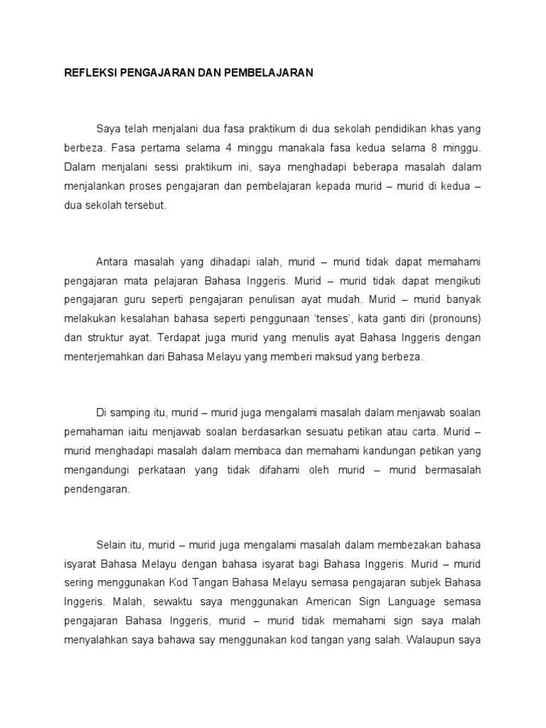 Pengajaran dan pembelajaran di sekolah memerlukan persediaan dan penyediaan rancangan pengajaran harian rph oleh guru. Contoh Refleksi Pengajaran Dan Pembelajaran Jaycectzx