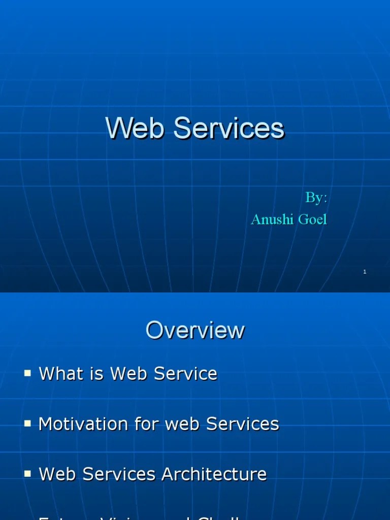 Presentation On Web Services | PDF | Soap | Web Service