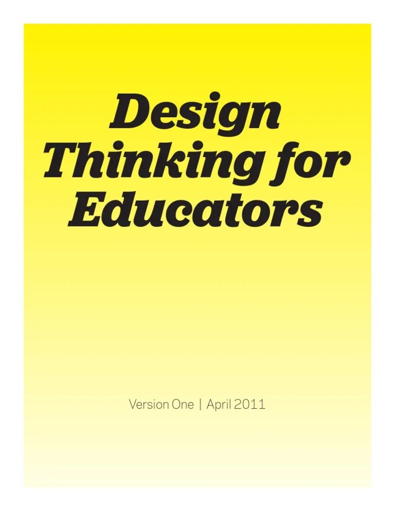 Design Thinking For Teachers | PDF