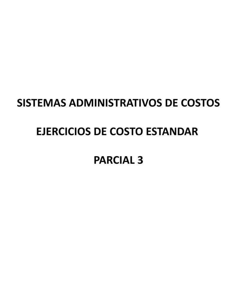 Ejercicios Contabilidad Costos Parcial 2 | PDF | Economias | Costo
