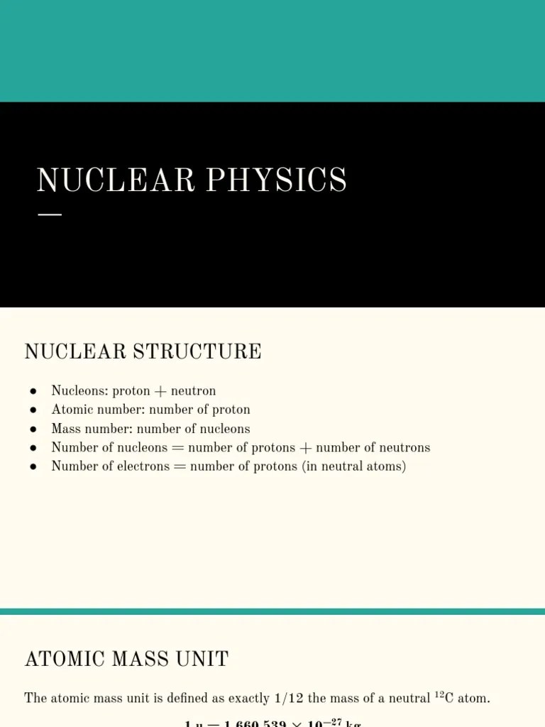 Nuclear Physics | PDF | Radioactive Decay | Nuclear Reaction