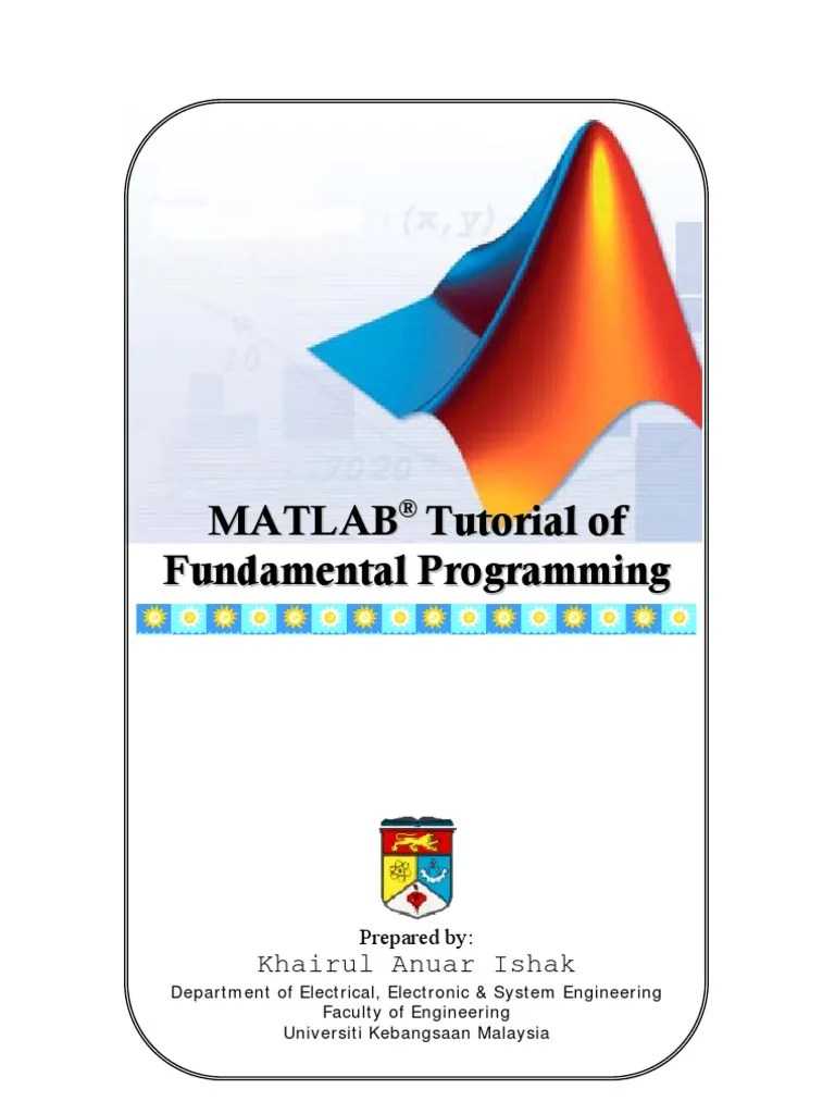 MATLAB Tutorial Of Fundamental Programming | PDF | Matlab | Matrix ...
