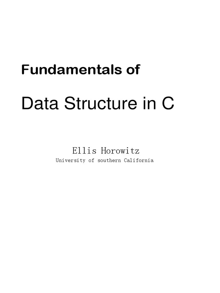 (PDF) Fundamentals Of Data Structure In C | Download Free PDF | Pointer ...