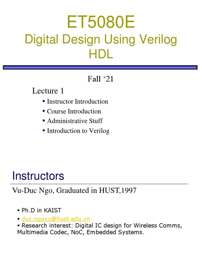 Introduction To Digital Design Using Verilog HDL: An Overview Of The ...