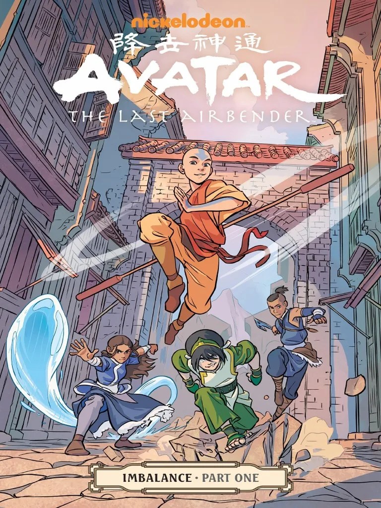 Avatar The Last Airbender Imbalance Part One | PDF