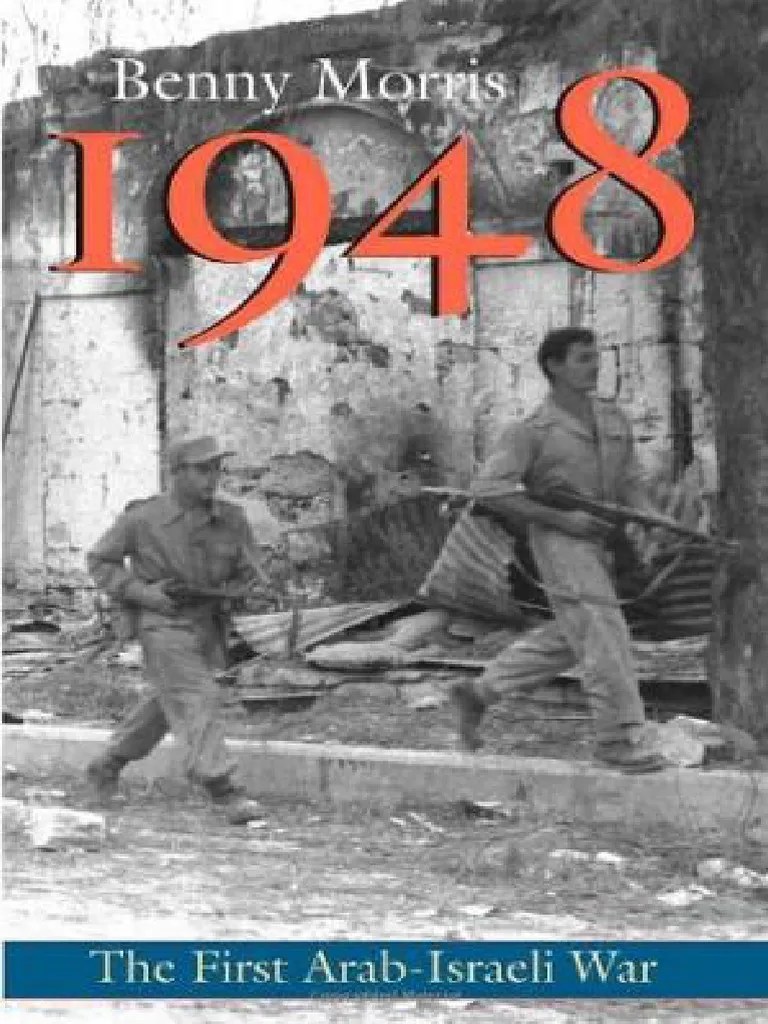 1948 A History Of The First Arab-Israeli War | PDF