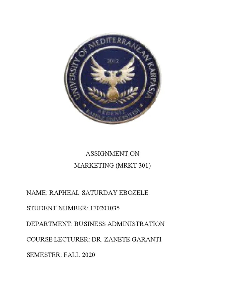 Assignment MRKT 301 | PDF | Marketing | Supply Chain