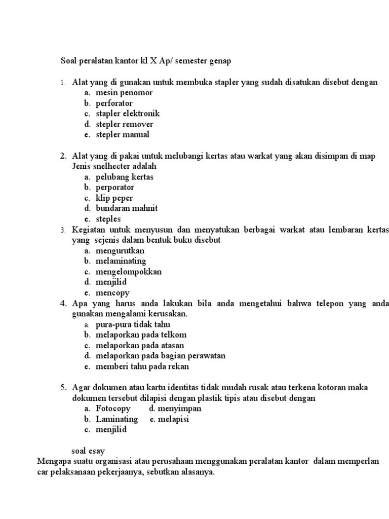 Disini ada 243 contoh soal pilihan ganda dan 40 soal essay. Soal Dan Jawaban Otomatisasi Perkantoran Kelas X Masnurul