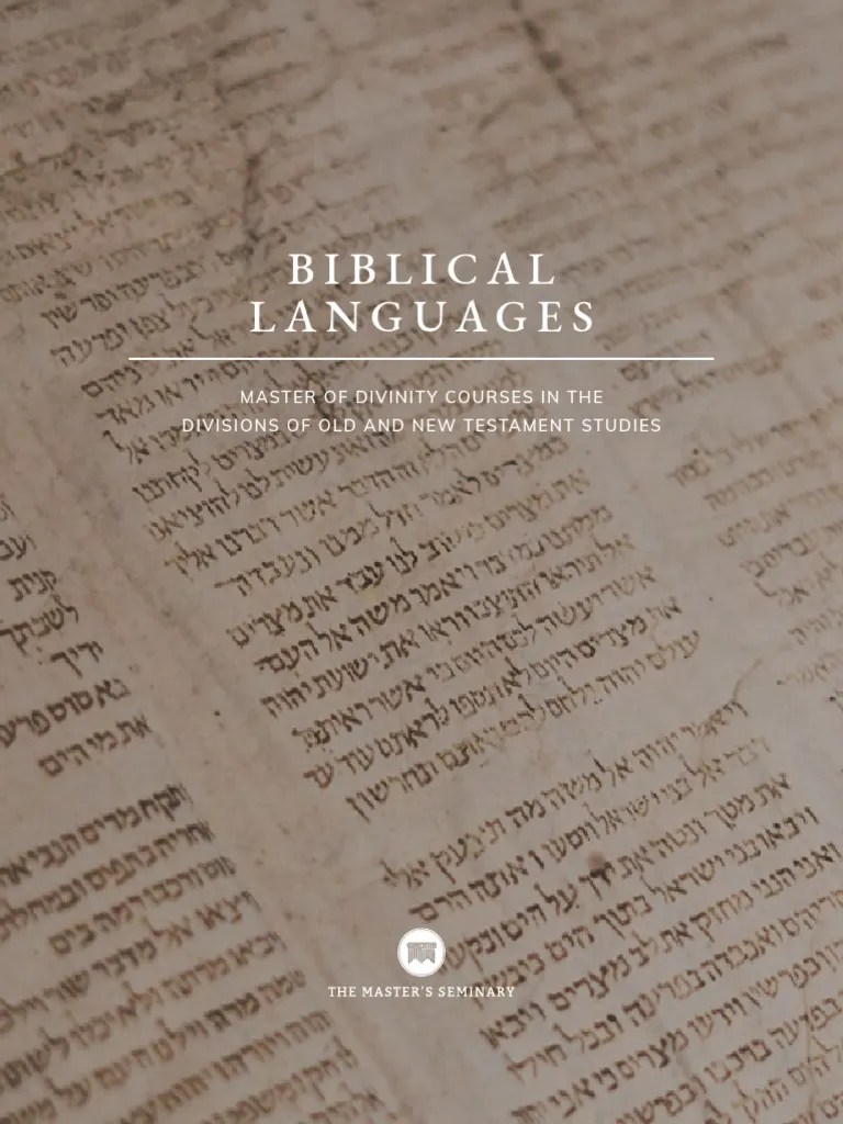 Biblical Languages At The Masters Seminary | PDF | Exegesis | New Testament
