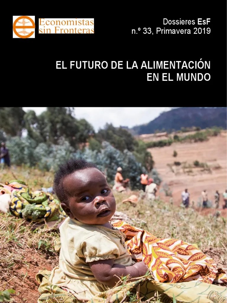 Lectura 3. El Futuro De La Alimentacion En El Mundo | PDF | Agricultura | Desnutrición