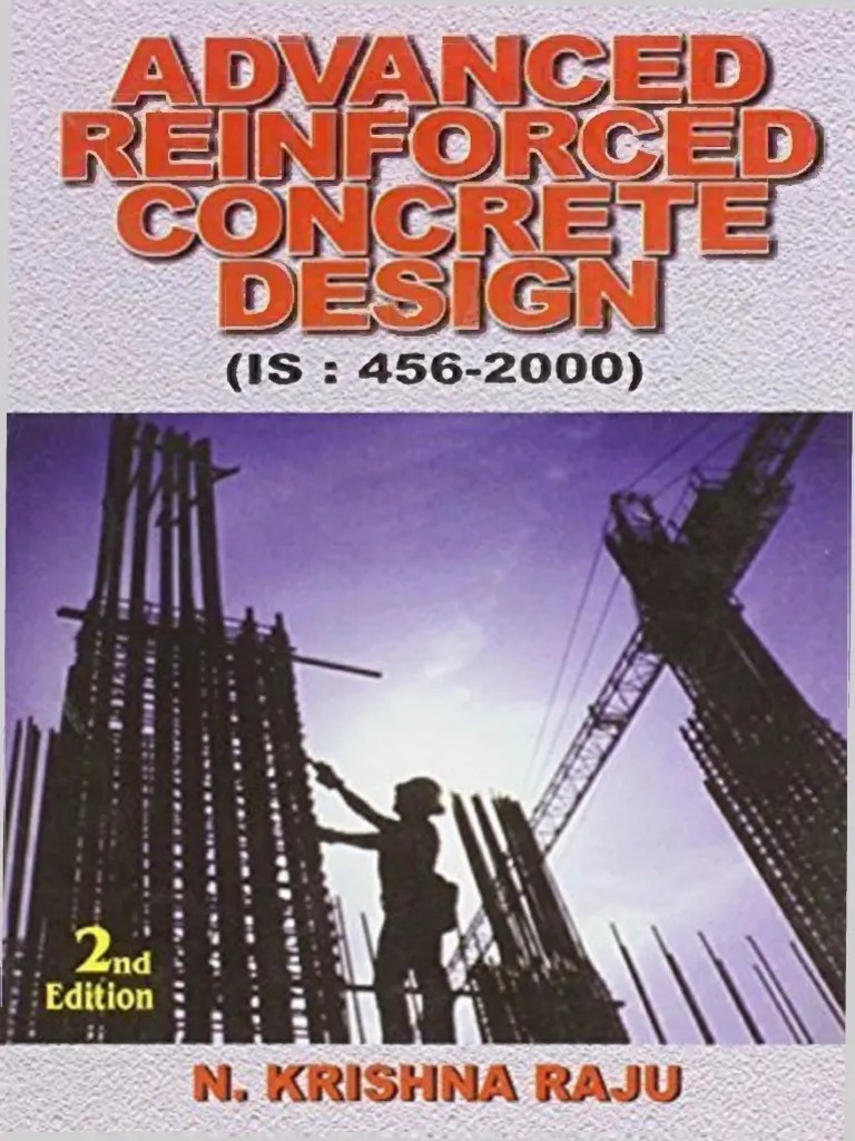 Advanced Reinforced Concrete Design IS-456-2000 By N. Krishna Raju | PDF | Bending | Beam ...