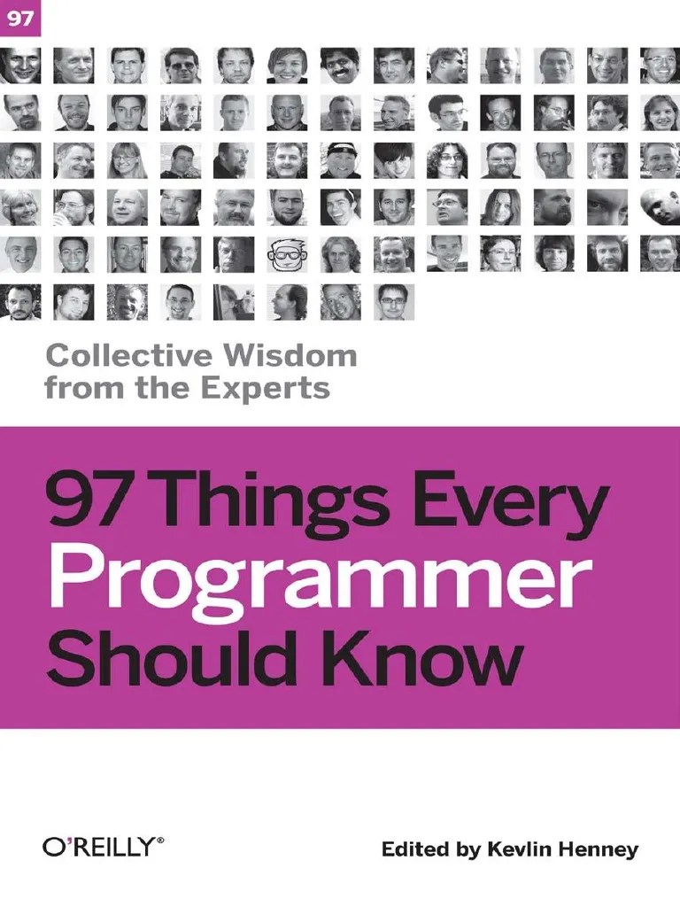 Things Every Programmer Should Know Collective Wisdom From The Experts Kindle Edition By Kevlin ...