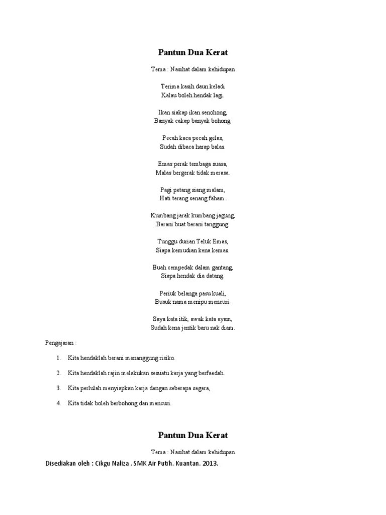 Serangkap pantun terdiri daripada pantun dua kerat dan empat kerat. Pantun Dua Kerat Nasihat Pdf