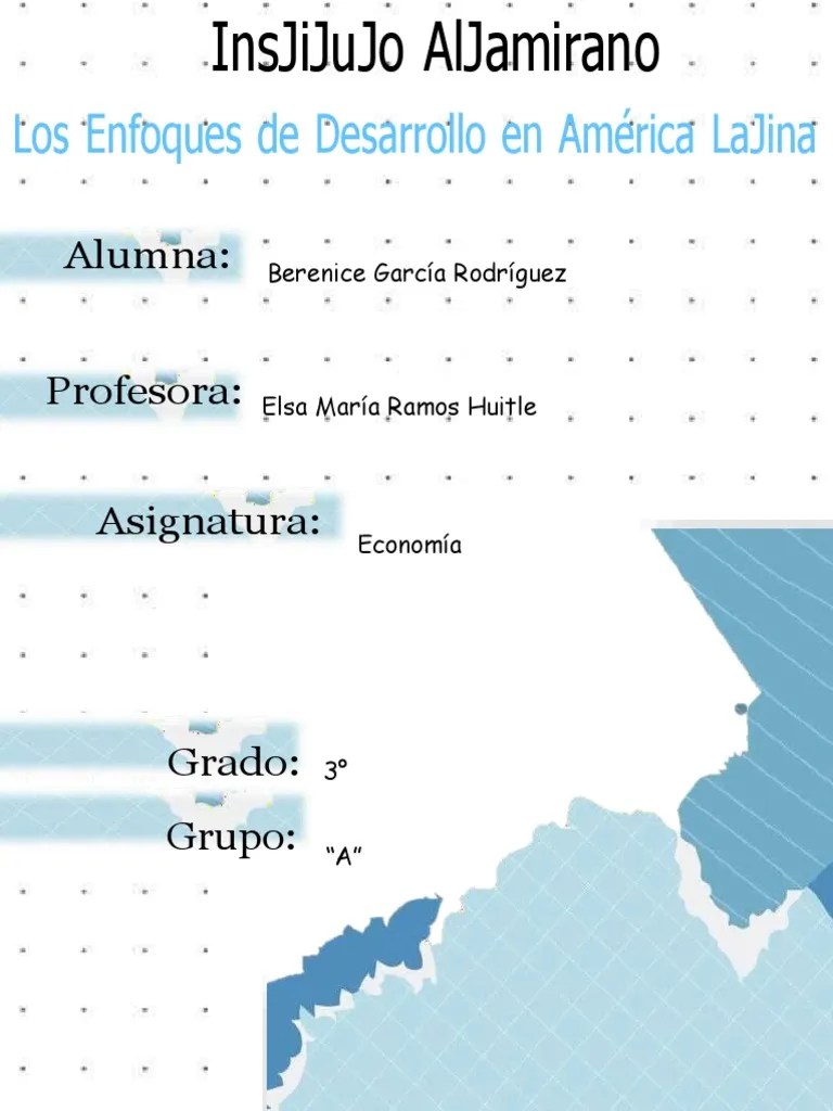 P1 - Los Enfoques De Desarrollo En América Latina | PDF | Macroeconómica | Ciencias Económicas
