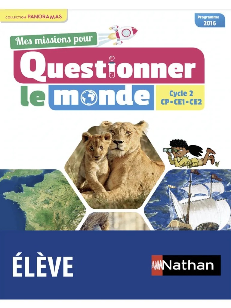 NATHAN - Panoramas Mes Missions Pour Questionner Le Monde CP-CE1-CE2 - Manuel 2018 | PDF