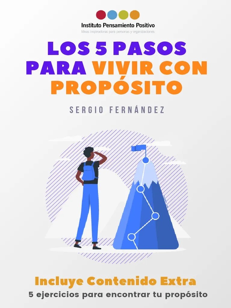 Los 5 Pasos Para Vivir Con Proposito Ipp Libro | PDF