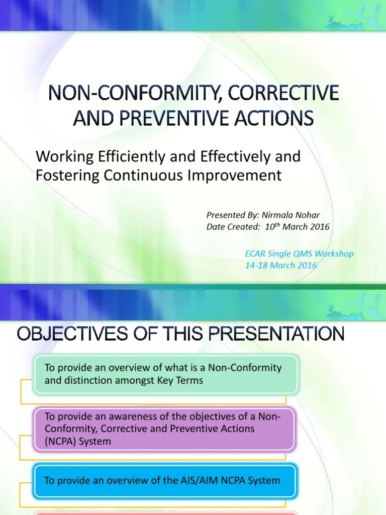 Non-conformity, corrective actions, and preventive actions