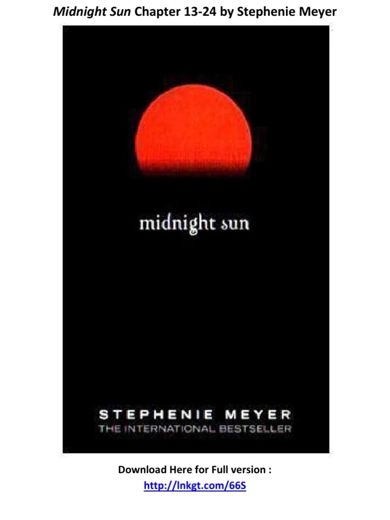 Midnight Sun Rough Draft Stephenie Meyer Meskipun belum sepenuhnya selesai namun bagi pecinta tentu sangat sayang untuk dilewatkan.