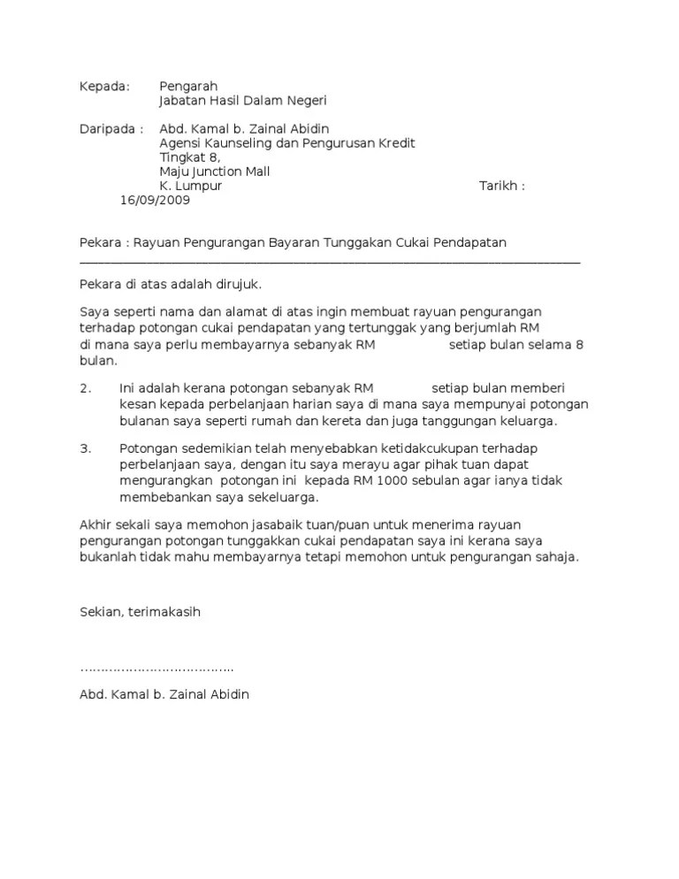 Contoh surat rasmi rayuan penangguhan bayaran yuran semester. Penyewaan Contoh Surat Rayuan Pengurangan Bayaran Sewa Kedai